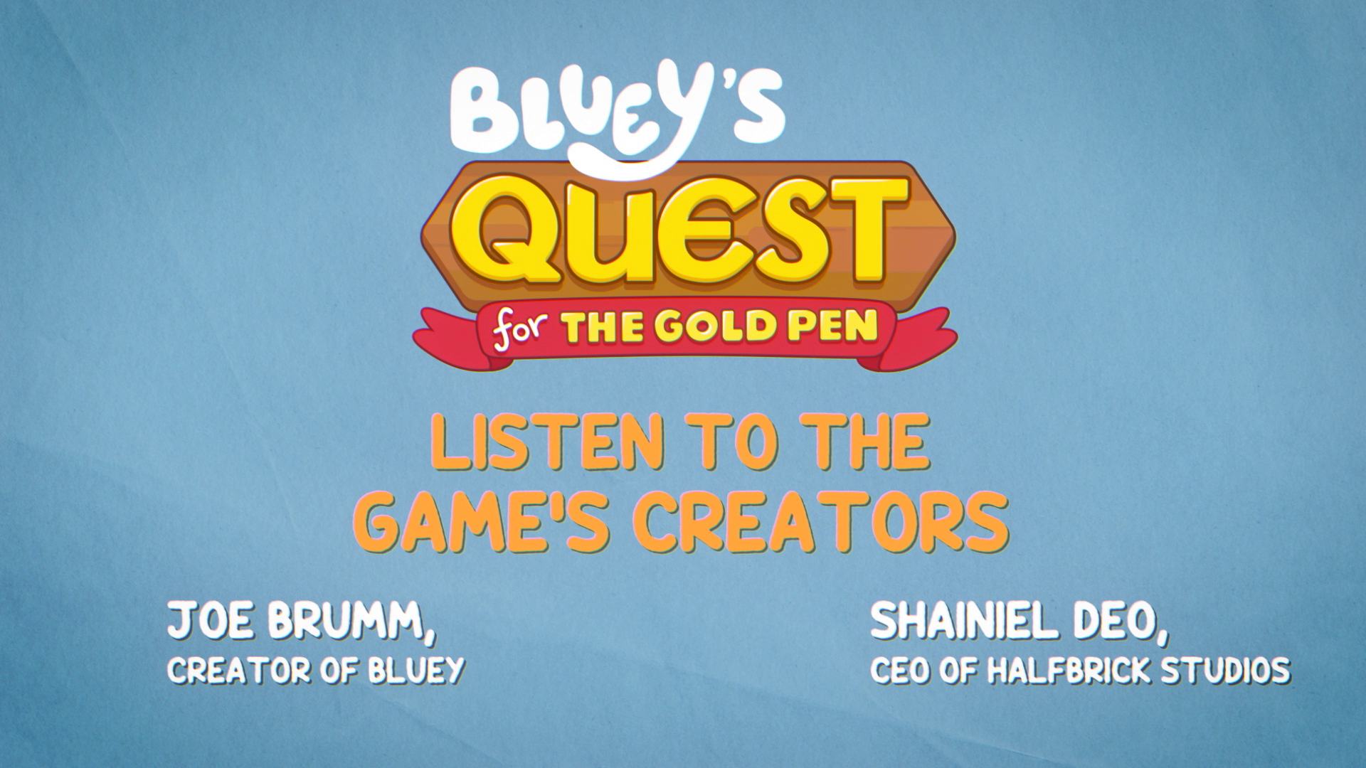 Bluey's Quest for the Gold Pen
